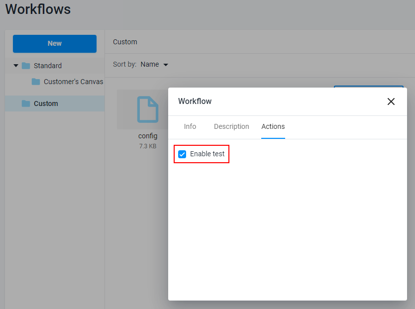 Enabling test of workflows