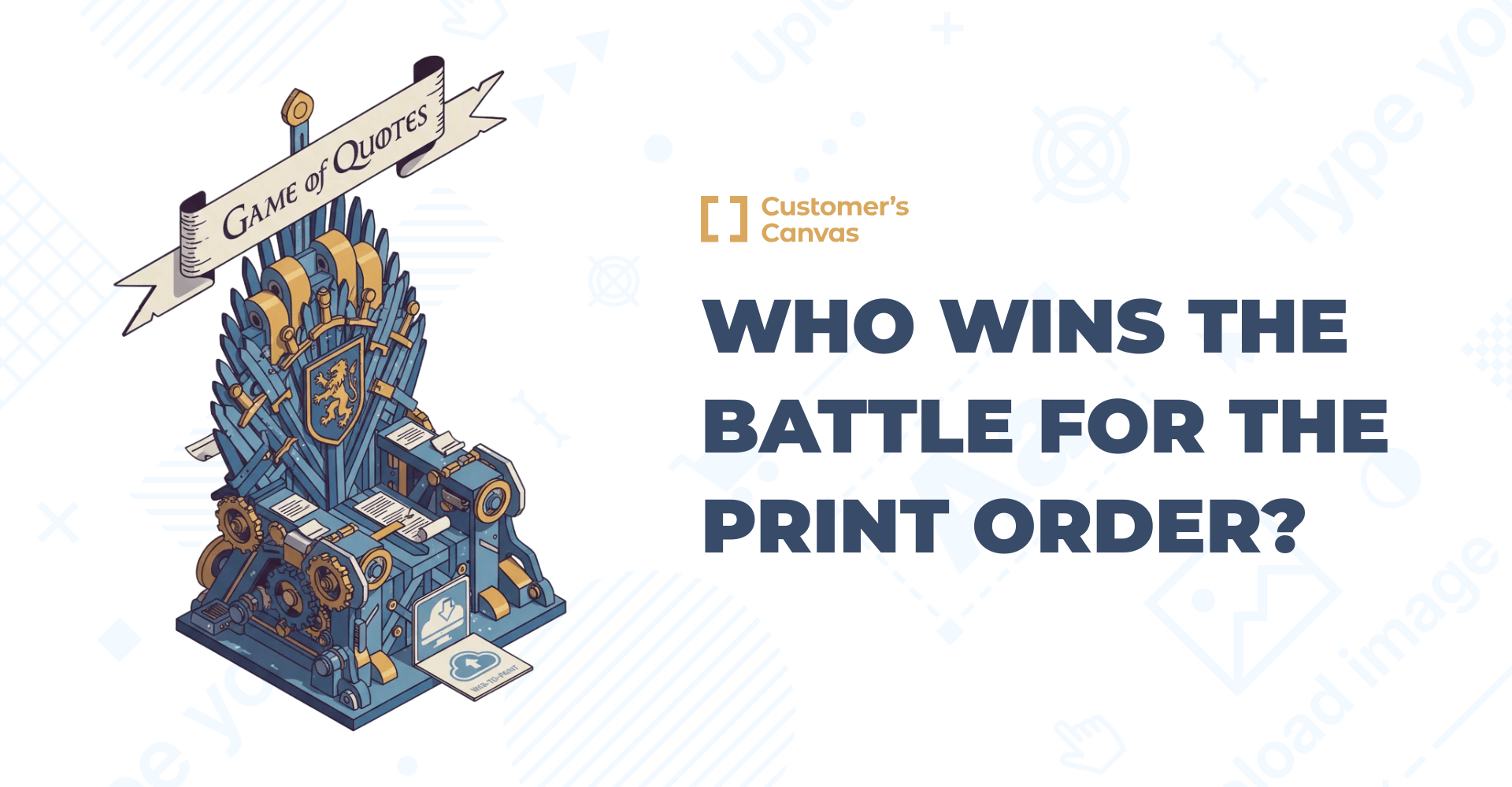 Why Web-to-Print Automation Always Wins the Game of Quotes
