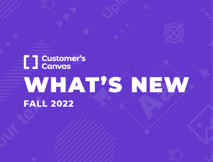 A better Customer’s Canvas: Fall 2022